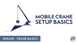 Mobile Crane Setup Basics